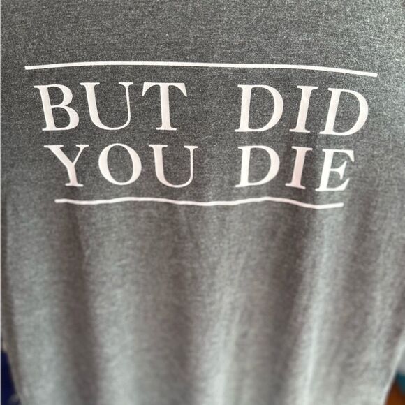 Tops - But Did You Die Graphic Tank